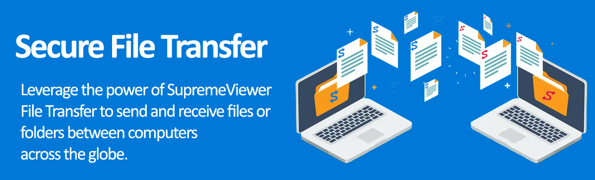 Secure File Transfer – SupremeViewer